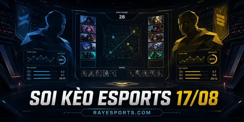 Ảnh minh họa soi kèo Esports hôm nay 17/08 trên RAYesports