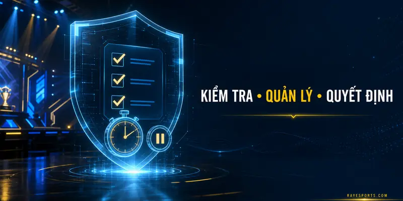 Quản lý rủi ro khi theo dõi và phân tích kèo esports